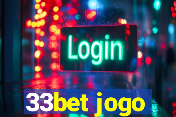 33bet jogo